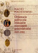 Książka : Orientacje... - Maciej Maciejowski