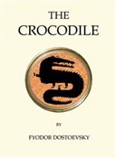 Polska książka : Crocodile - Fyodor Dostoevsky