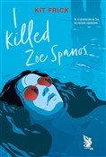 polish book : I killed Z... - KIT FRICK