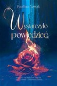 Zobacz : Wystarczył... - Paulina Nowak