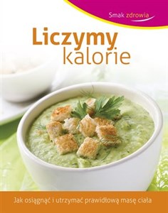 Picture of Liczymy kalorie. Smak zdrowia