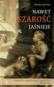 Nawet szar... - Zdzisław J. Kijas -  Książka z wysyłką do UK