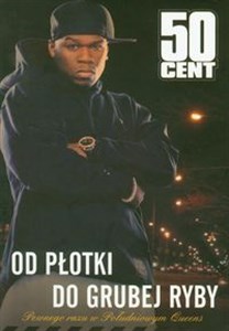 Picture of 50 Cent Od płotki do grubej ryby