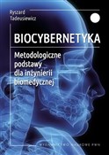 Zobacz : Biocyberne... - Ryszard Tadeusiewicz