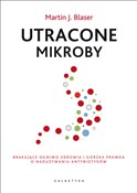 Utracone m... - Martin J. Blaser -  books from Poland