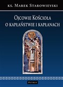 Ojcowie Ko... - Marek Starowieyski -  books in polish 