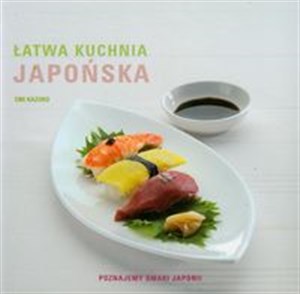 Picture of Łatwa kuchnia japońska Poznajemy smaki Japonii