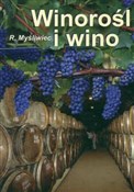 Winorośl i... - Roman Myśliwiec -  Polish Bookstore 