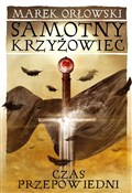 Samotny kr... - Marek Orłowski -  books in polish 