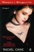 polish book : Wampiry z ... - Rachel Caine