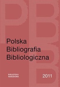 Picture of Polska Bibliografia Bibliologiczna 2011