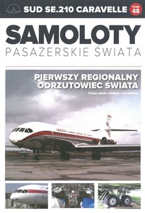 Obrazek Samoloty pasażerskie świata Tom 48 SUD SE210 CARAVELLE