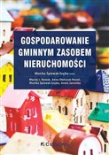 Gospodarow... - Monika Śpiewak-Szyjka, Maciej J. Nowak, Anna Oleńczuk-Paszel -  books in polish 