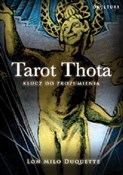 Tarot Thot... - Lon Milo DuQuette -  foreign books in polish 