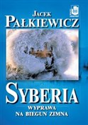 Książka : Syberia Wy... - Jacek Pałkiewicz