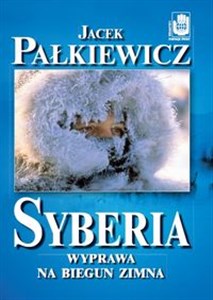 Obrazek Syberia Wyprawa na biegun zimna