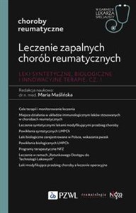 Picture of Leczenie zapalnych chorób reumatycznych. Leki syntetyczne, biologiczne i innowacyjne terapie Część 1 W gabinecie lekarza specjalisty