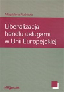 Picture of Liberalizacja handlu usługami w Unii Europejskiej