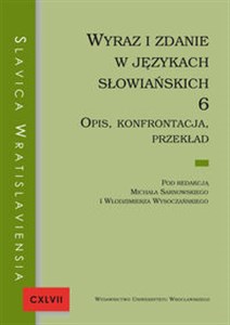 Obrazek Wyraz i zdanie w językach słowiańskich 6 Opis konfrontacja przekład.