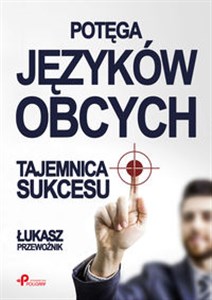 Obrazek Potęga języków obcych Tajemnica sukcesu