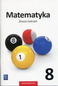 Picture of Matematyka 8 Zeszyt ćwiczeń Szkoła podstawowa