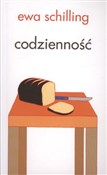 Codziennoś... - Ewa Schilling -  Polish Bookstore 