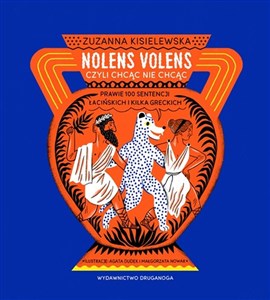 Picture of Nolens volens czyli chcąc nie chcąc