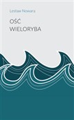 Ość wielor... - Lesław Nowara -  foreign books in polish 