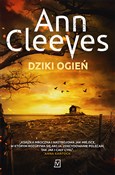 Dziki ogie... - Ann Cleeves -  books from Poland