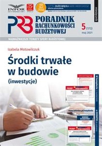 Picture of Środki trwałe w budowie (inwesycje) Poradnik Rachunkowości Budżetowej 5/2021