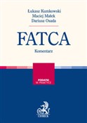 polish book : FATCA Kome... - Łukasz Kumkowski, Maciej Małek, Dariusz Osada