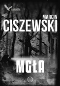 Mgła Cykl ... - Marcin Ciszewski - Ksiegarnia w UK