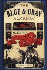 Obrazek The Blue & Gray Almanac The Civil War in Facts & Figures, Recipes & Slang