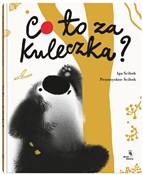 Co to za k... - Iga Ścibek, Przemysław Ścibek -  books in polish 
