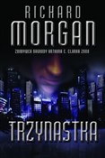 Trzynastka... - Richard Morgan -  Polish Bookstore 