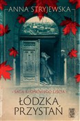 Łódzka prz... - Anna Stryjewska -  Polish Bookstore 