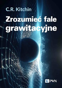 Picture of Zrozumieć fale grawitacyjne