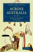 polish book : Across Aus... - Baldwin Spencer