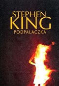 Podpalaczk... - Stephen King -  books from Poland
