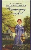 Wymarzony ... - Lucy Maud Montgomery -  Polish Bookstore 