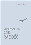 Minimalizm... - Francine Jay -  foreign books in polish 