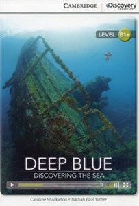Picture of Deep Blue: Discovering the Sea Intermediate Book with Online Access