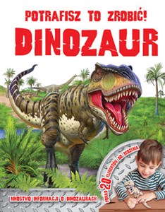 Obrazek Potrafisz to zrobić! Dinozaur