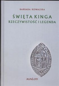 Obrazek Święta Kinga Rzeczywistość i Legenda