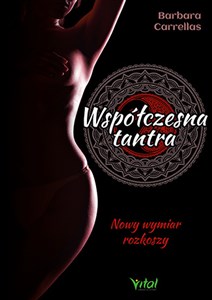Picture of Współczesna tantra nowy wymiar rozkoszy
