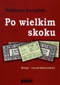 Po wielkim... - Waldemar Kuczyński -  Książka z wysyłką do UK