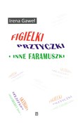 Figielki, ... - Irena Gaweł -  foreign books in polish 