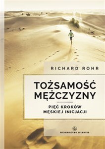 Obrazek Tożsamość mężczyzny Pięć kroków męskiej inicjacji