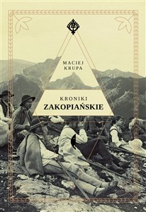 Picture of Kroniki zakopiańskie