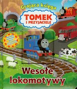 Obrazek Tomek i przyjaciele Wesołe lokomotywy Grająca księga